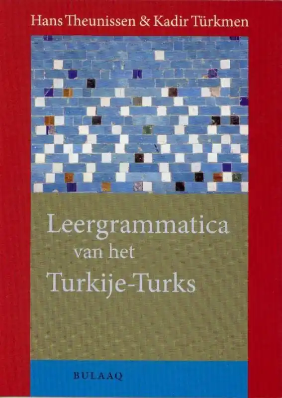 Beperkte Voorraad Leergrammatica van het Turkije-Turks set - H. Theunissen; K. Turkmen