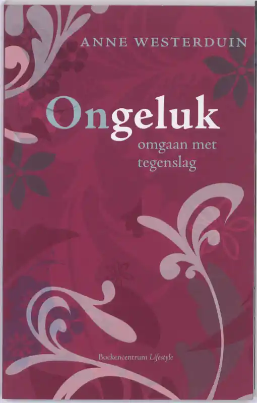ONGELUK - ANNE WESTERDUIN Speciale Aanbieding