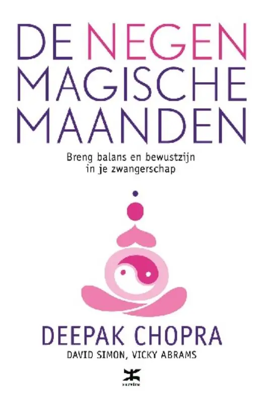 Finale Uitverkoop De negen magische maanden - Deepak Chopra; David Simon; Vicki Abrams
