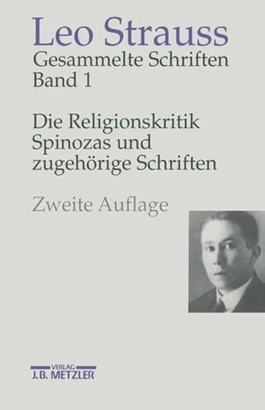 Speciale Aanbieding Gesammelte Schriften, 6 Bde., Bd.1, Die Religionskritik Spinozas und zugehörige Schriften - Leo Strauss