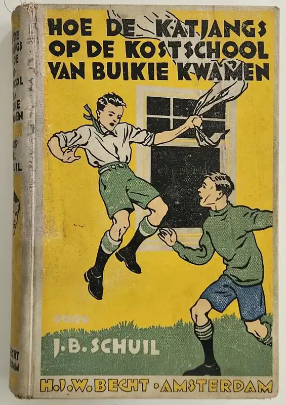 Hoe de Katjangs op de kostschool van Buikie kwamen - SCHUIL, J.B. Actieprijs