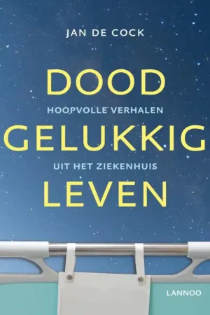 Doodgelukkig leven - Jan de Cock Aanbieding