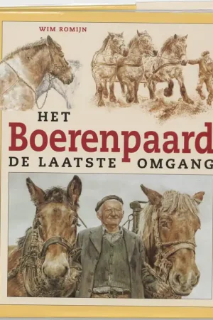 Voordeelprijs Het boerenpaard - Wim Romijn