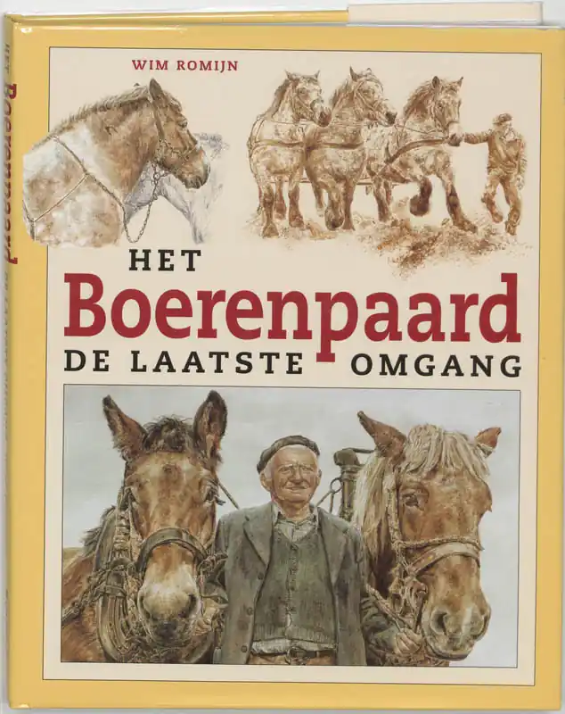 Voordeelprijs Het boerenpaard - Wim Romijn