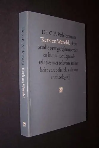 Kerk en wereld - C.P. Polderman Nu Kopen