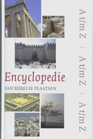 Encyclopedie van bijbelse plaatsen - J.J. Bimson Must-Have