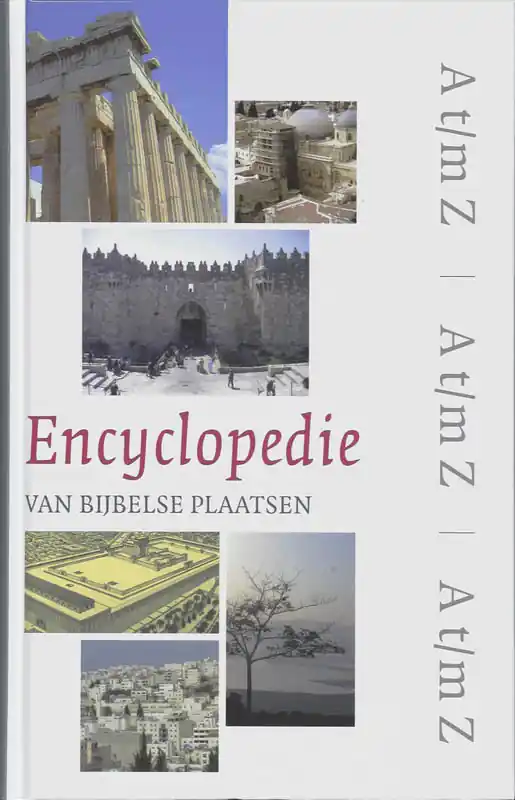 Encyclopedie van bijbelse plaatsen - J.J. Bimson Must-Have