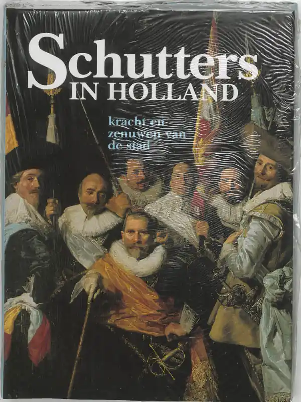 Schutters in Holland - M. Carasso-Kok en J. Levy-van Ham Beperkt Aanbod