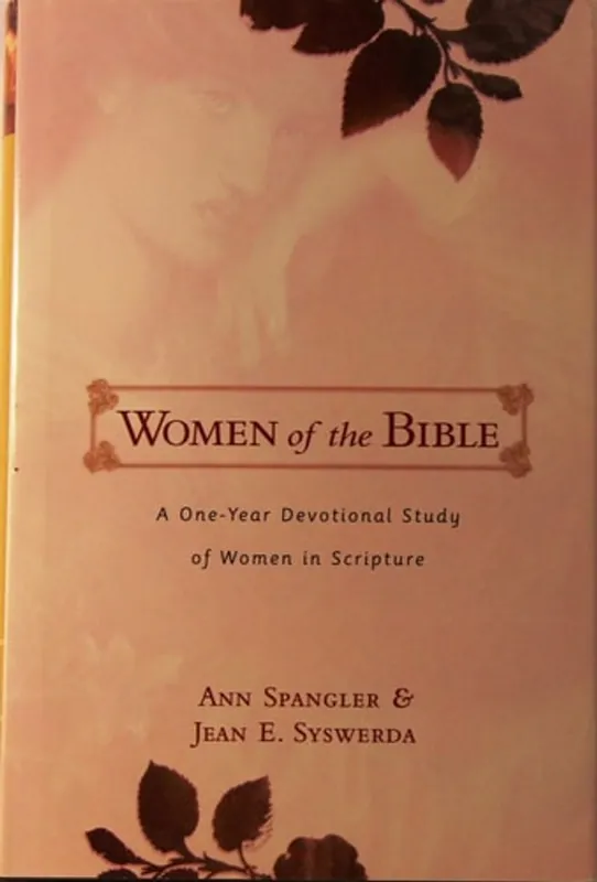 Women of the Bible A One-Year Devotional Study of Women in Scripture - Ann Spangler Fabrieksprijs
