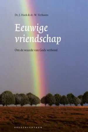 Eeuwige vriendschap - J. Hoek; W. Verboom Lage Prijs