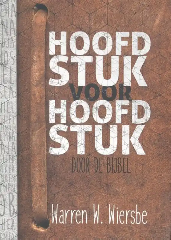 Lage Kosten Hoofdstuk voor hoofdstuk door de Bijbel - Warren Wiersbe