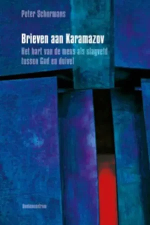 Finale Uitverkoop Brieven aan Karamazov - Peter Schormans