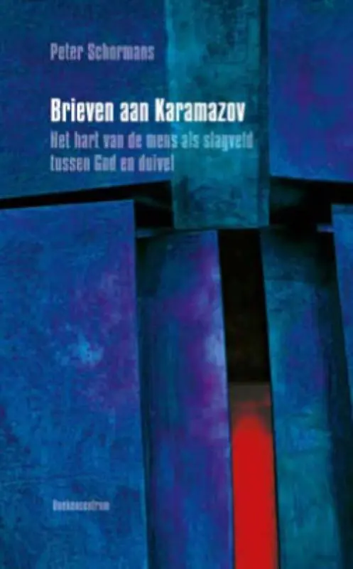 Finale Uitverkoop Brieven aan Karamazov - Peter Schormans