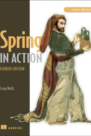 Spring in Action, Fourth Edition: Covers Spring 4 - Craig Walls Tijdelijk Beschikbaar