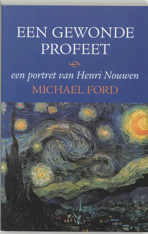 Bestel Nu Een gewonde profeet - Michael Ford