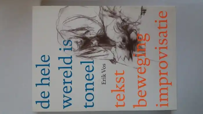 Premium De hele wereld is toneel - E. Vos