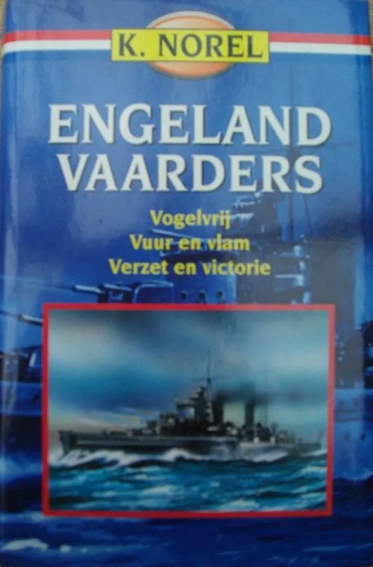 Engelandvaarders - K. Norel Direct Verzonden