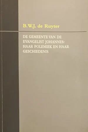 De gemeente van Johannes - B.W.J. de Ruyter Goedkoop