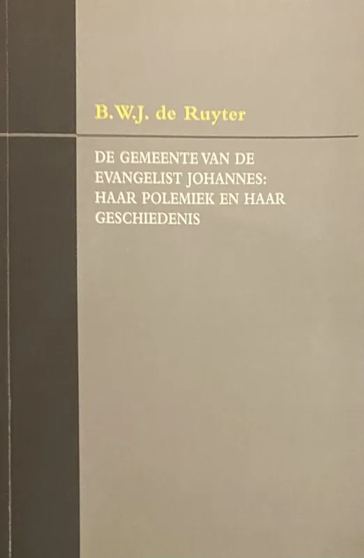 De gemeente van Johannes - B.W.J. de Ruyter Goedkoop