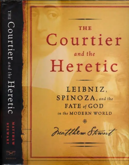 Fabrieksprijs The Courtier and the Heretic: Leibniz, Spinoza and the fate of God in the modern world. - Stewart, Matthew.