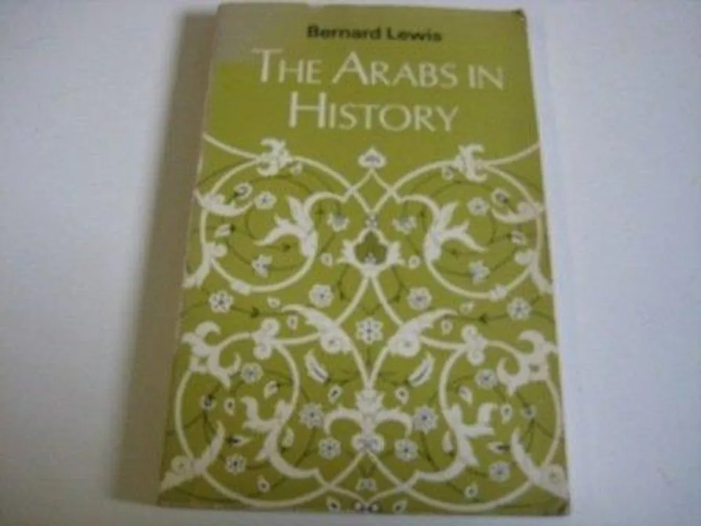 Arabs In History (University Library) - Bernard Lewis Aanbieding