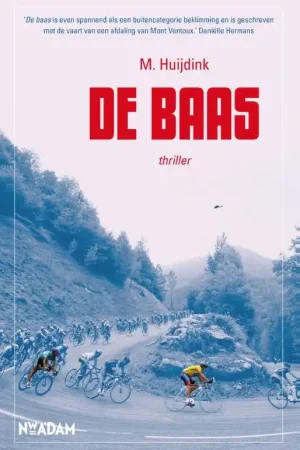 De baas - Monique Huijdink Beste Prijs