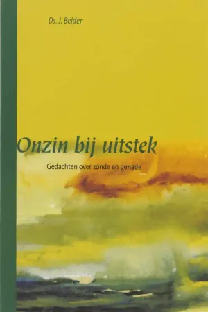 Onzin bij uitstek - J. BELDER Snelle Levering