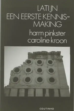 Dagaanbieding Latijn: een eerste kennismaking - H. Pinkster; C. Kroon