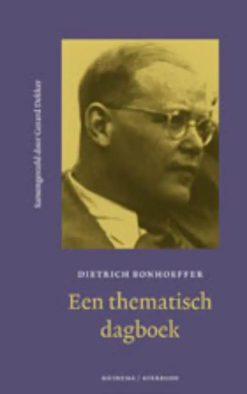 Speciale Aanbieding Een thematisch dagboek - Dietrich Bonhoeffer