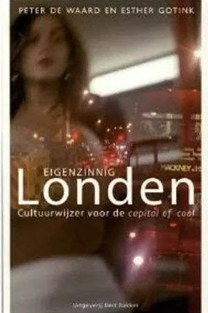 Eigenzinnig Londen - Paul de Waard; E. Gotink Bestseller