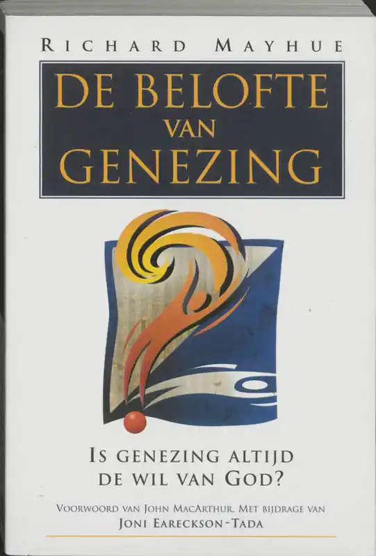 Favoriet De belofte van genezing - R. Mayhue