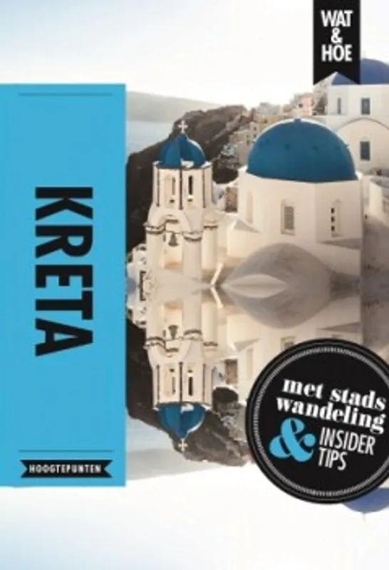 Koop Online Kreta - Wat & Hoe Hoogtepunten