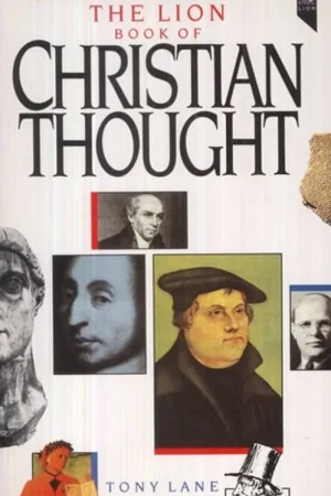 Voordeelprijs The Lion Book of Christian Thought - A. N. S. Lane
