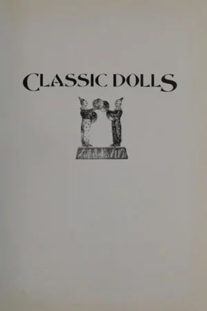 Classic Dolls (English and Italian Edition) - Marco Tosa Must-Have