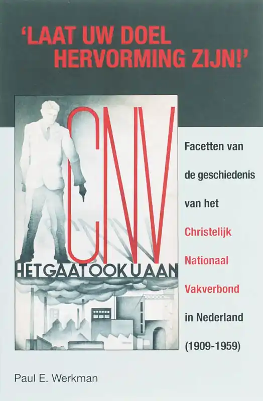 Laat uw doel hervorming zijn - P.E. Werkman Merkproduct
