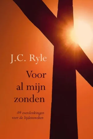 Uitverkoop Voor al mijn zonden - J.C. Ryle