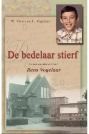 De bedelaar stierf - W. Visser Aanbieding
