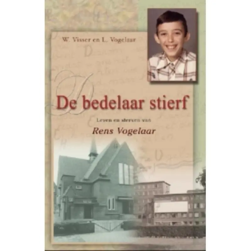 De bedelaar stierf - W. Visser Aanbieding