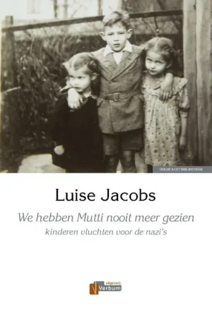 We hebben Mutti nooit meer gezien - Luise Jacobs Superprijs