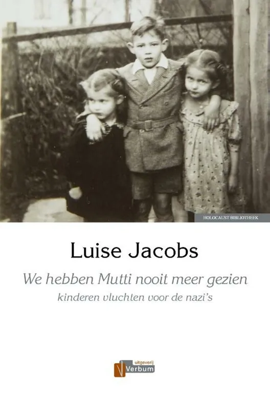 We hebben Mutti nooit meer gezien - Luise Jacobs Superprijs