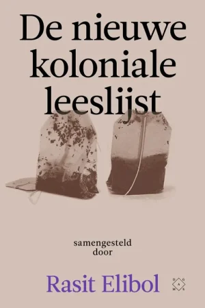 De nieuwe koloniale leeslijst - Rasit Elibol Actieprijs