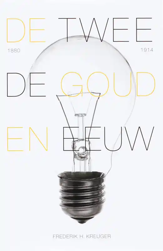 Gratis Verzending De Tweede Gouden Eeuw - F.H. Kreuger
