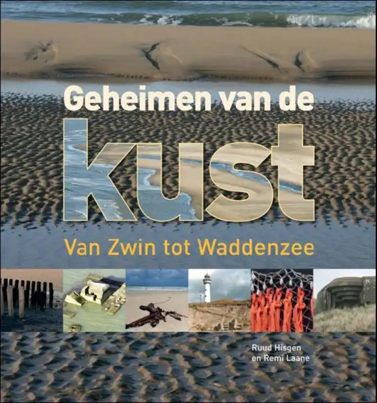 Geheimen van de kust - R.G.W. Hisgen; R.W.P.M. Laane Tijdelijk Beschikbaar