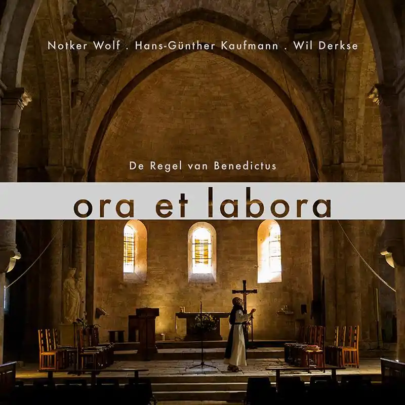Ora et labora - Notker Wolf; Hans-Günther Kaufmann; Wil Derkse Nu Kopen