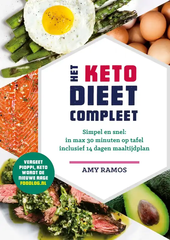 Het keto-dieet compleet - Amy Ramos Must-Have