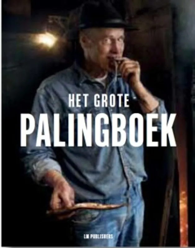 Het grote palingboek - Robert van der Broek Uitverkoop