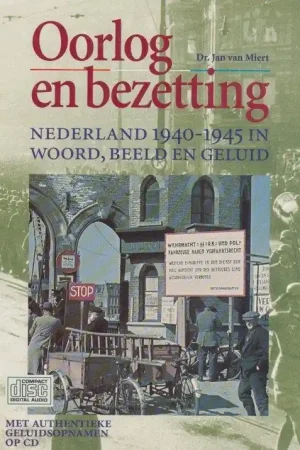 Oorlog en bezetting - J. van Miert Veilige Betaling