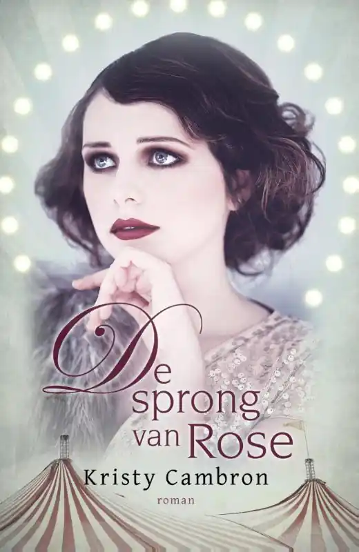 De sprong van Rose - Kristy Cambron Exclusieve Aanbieding