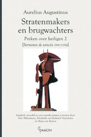 Stratenmakers en brugwachters - Aurelius Augustinus Koopje