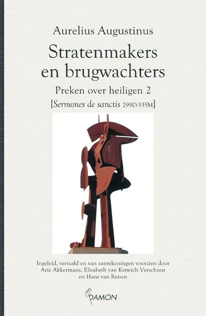 Stratenmakers en brugwachters - Aurelius Augustinus Koopje